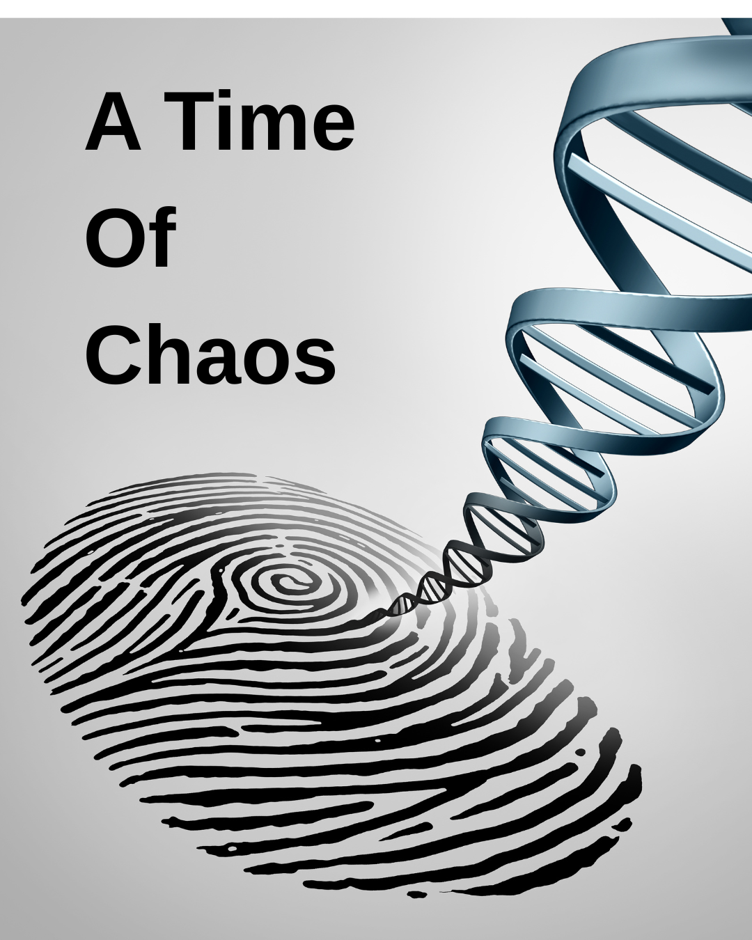 A Time Of Chaos | Short Story